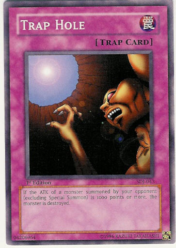 Otaku Gallery  / Anime e Manga / Yu-Gi-Oh / Carte / Deck Joey Ingl / Trap_Hole.jpg